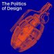 vitra design museum presents the politics of design conference. milan design week 2019.